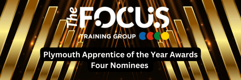 Focus Logo and text saying Plymouth Apprentice of the Year Awards 2024